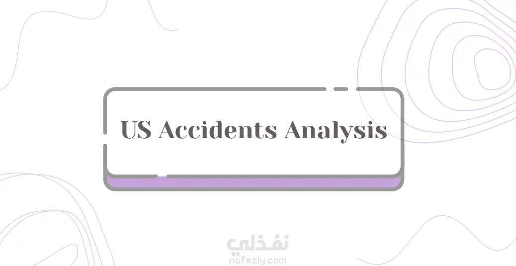 US Car Accidents Analysis