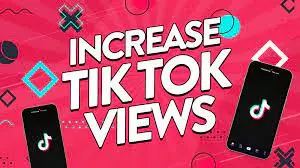 INCREASE TIKTOK VIEWS