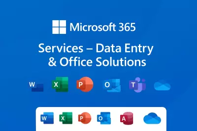 خدمات Microsoft 365 | إدخال البيانات وإدارة تطبيقات أوفيس و Teams و Outlook