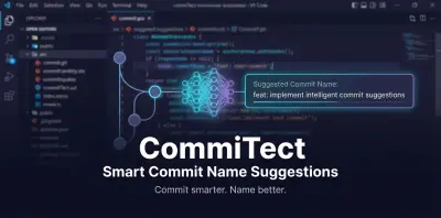 CommiTect – إضافة ذكية لتحليل تغييرات الكود واقتراح أسماء Commit