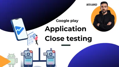 اختبار مغلق لتطبيقات جوجل بلاي وتفعيل إذن الاصدار العلني