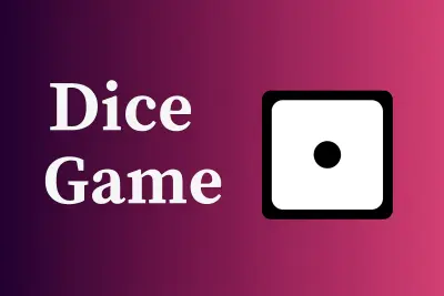 لعبة Dice Game