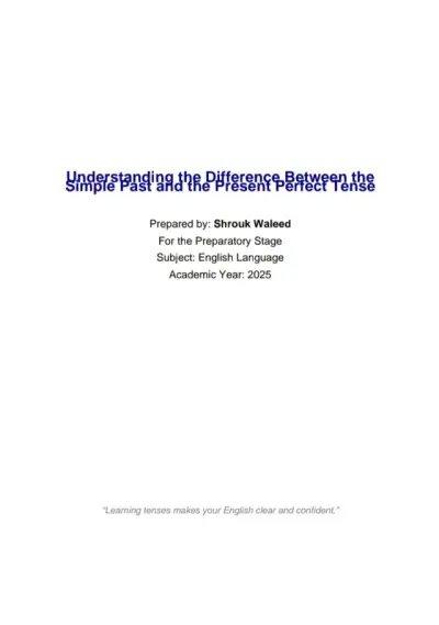 The difference between the past Simple Tense and the present perfect tense