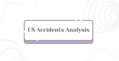 US Car Accidents Analysis