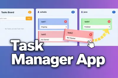 Task Management Web App باستخدام Drag & Drop و JavaScript لتوزيع المهام بين أعضاء الفريق