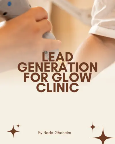 حملة Lead Generation لعيادة تجميل بالدمام – 480 Lead خلال أسبوعين