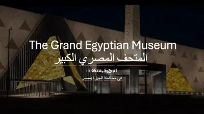 The Grand Egyptian Museum