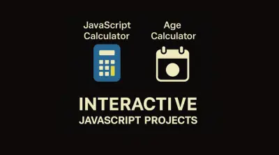 مشاريع JavaScript تفاعلية