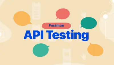 End-To-End API Testing