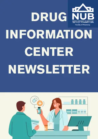 DRUG INFORMATION CENTER NEWSLETTER