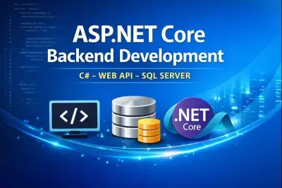 رمجة وتطوير Backend احترافي باستخدام ASP.NET Core Web API