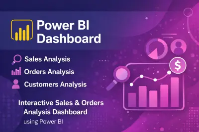 لوحة تحكم تفاعلية لتحليل المبيعات والطلبات باستخدام Power BI
