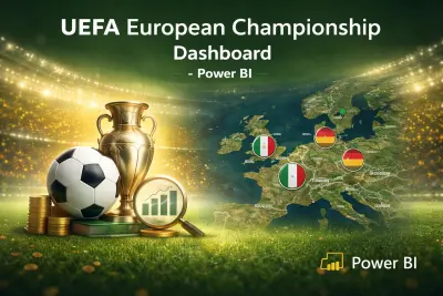 لوحة تحكم تفاعلية لتحليل بيانات بطولة أمم أوروبا باستخدام Power BI