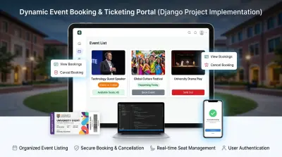صورة العمل تطوير منصة Dynamic Event Booking & Ticketing Portal لإدارة وحجز الفعاليات الجامعية باستخدام Django