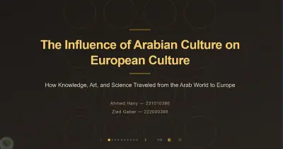 تصميم عرض تقديمي احترافي عن تأثير الثقافة العربية على أوروبا