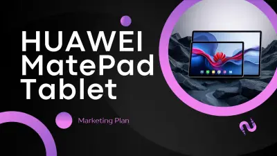 خطة تسويقية استراتيجية لـ HUAWEI MatePad