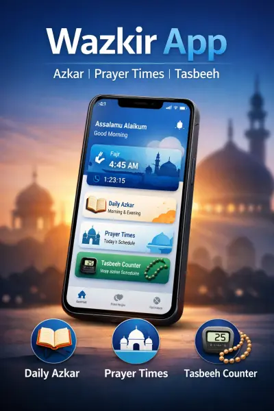 Flutter Islamic App (Wazkir) - Azkar, Prayer Times & Tasbeeh