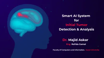 Smart AI System for Initial Tumor Detection & Analysis – Graduation Project Presentation