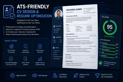 صورة العمل ATS-Friendly CV Design & Resume Optimization