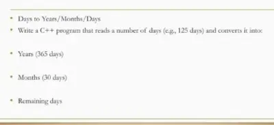 Days to Years & Months Calculator - C++