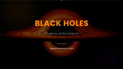BLACK HOLES: Mysteries of the Universe