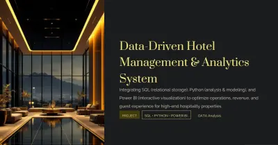 "نظام إدارة وتحليل الفنادق القائم على البيانات" (Data-Driven Hotel Management & Analytics System)