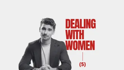 REEL (Dealing with women)