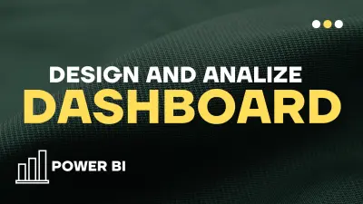 تصميم لوحة تفاعلية (Dashboard) باستخدام Power BI