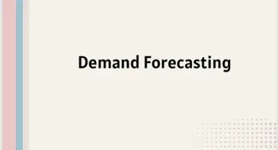 Demand Forecasting