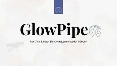 GlowPipe - Skincare Intelligence Platform