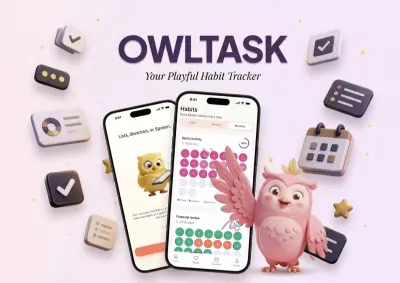 صورة العمل تصميم تطبيق "OwlTask": رفيقك الذكي لإدارة المهام وتتبع العادات_تطبيق OwlTask لتنظيم الوقت وتحفيز الإنتاجية.