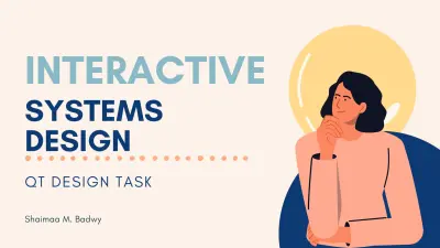 عرض تقديمي لمهمة أكاديمية في تصميم الأنظمة التفاعلية (Interactive Systems Design)