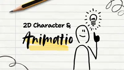 تصميم وتحريك رسوم وفيديوهات إنفوجرافيك ثنائية الأبعاد (2D Animation)