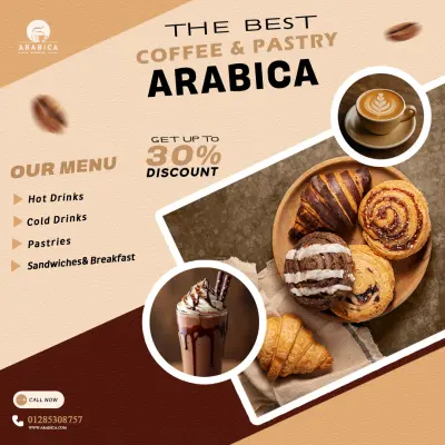 تصميم إعلان سوشيال ميديا لكافيه ومخبوزات (Arabica Coffee & Pastry)