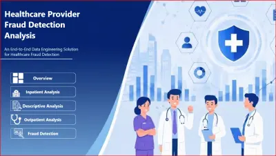 End-to-End Healthcare Fraud Detection Platform