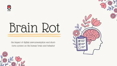 Presentation About Brain Rot