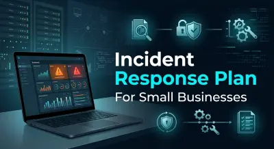 Incident Response Plan for Small Business