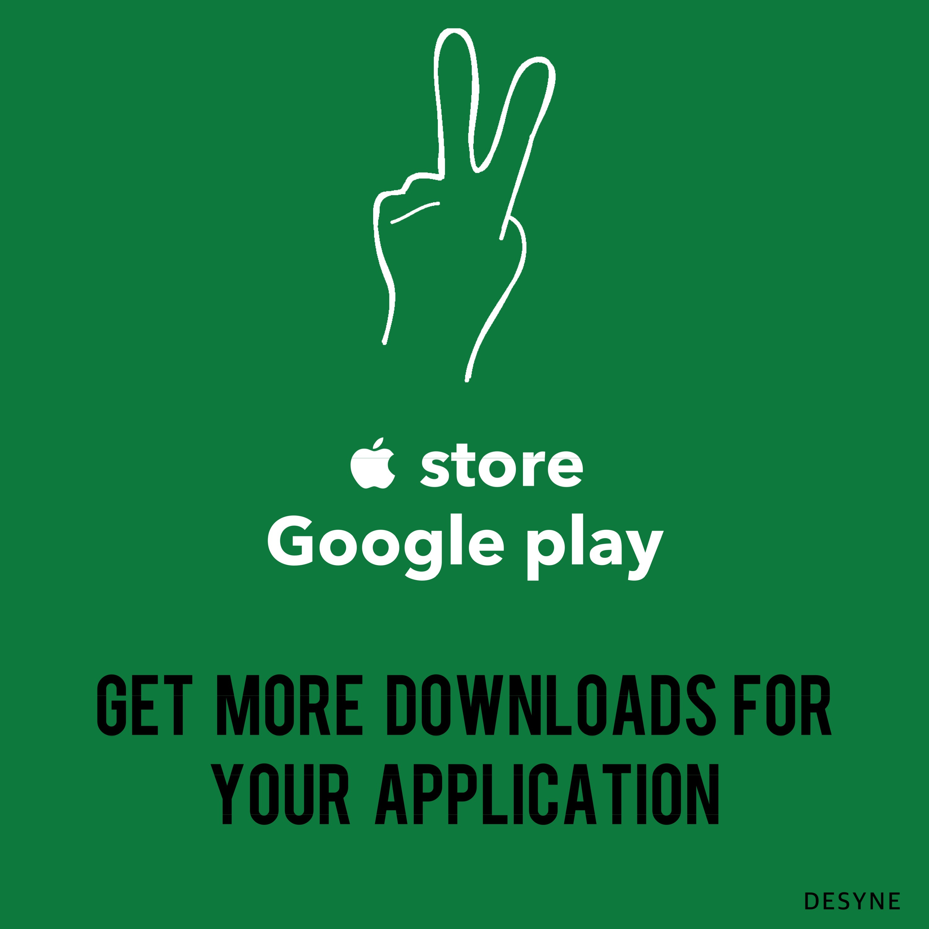 زيادة عدد install للابلكيشن الخاص بكم App Store / google play