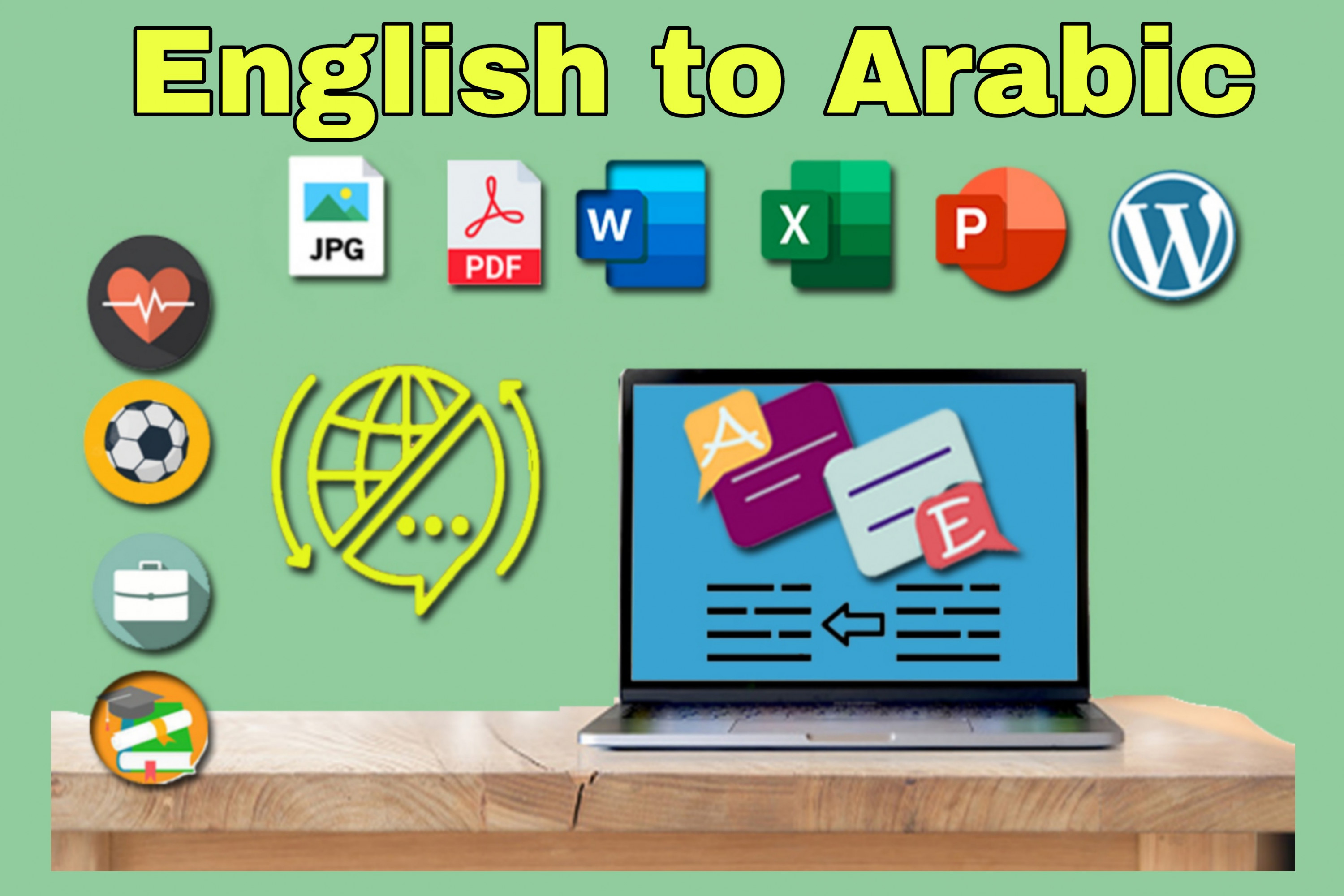 ترجمة مختلف الملفات من الانكليزية الى العربية 2000 كلمةب5$