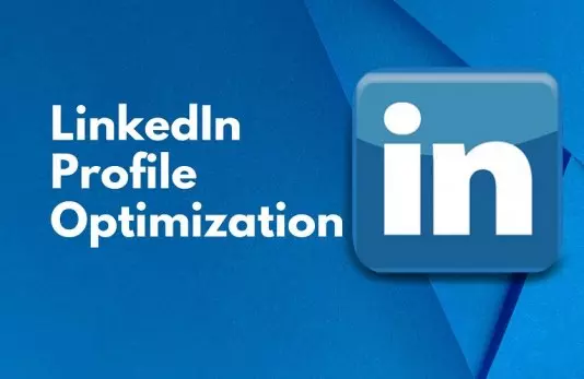 LinkedIn Profile Optimization