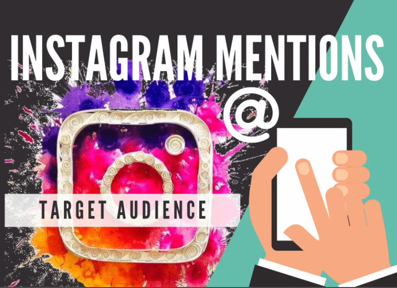 استهداف 10k من عملائك الحقيقين عبر عمل mention لهم في تعليقات على منشورك في الانستغرام