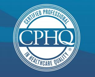 دليلك للحصول على البورد الأمريكي في جودة الرعاية الصحية CPHQ