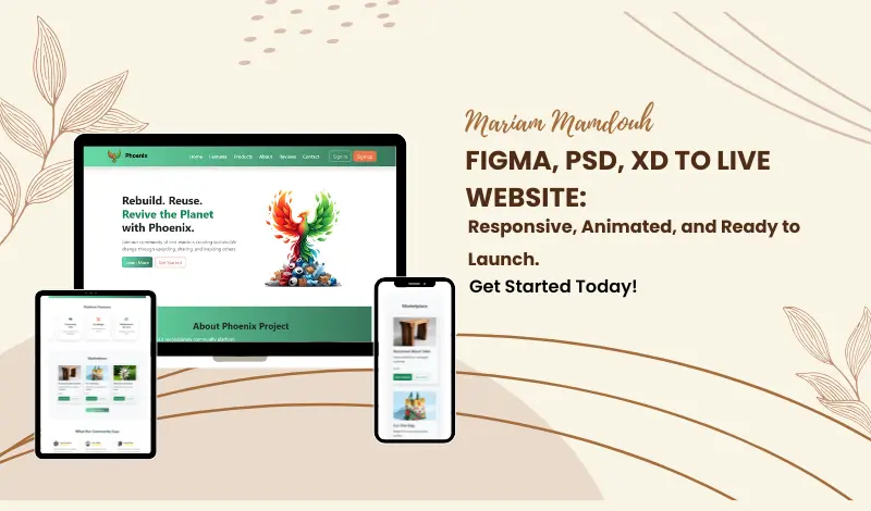 تحويل تصميم Figma, PSD إلى موقع ويب متجاوب مع أنيميشنز جذابة