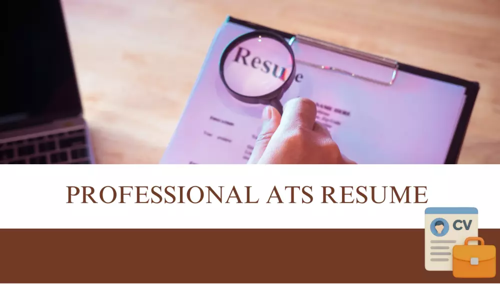 كتابة سير ذاتية احترافية تتوافق مع أنظمة ATS