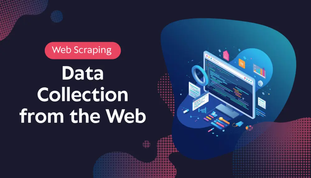 جمع واستخلاص البيانات من أي موقع إلكتروني باستخدام Python