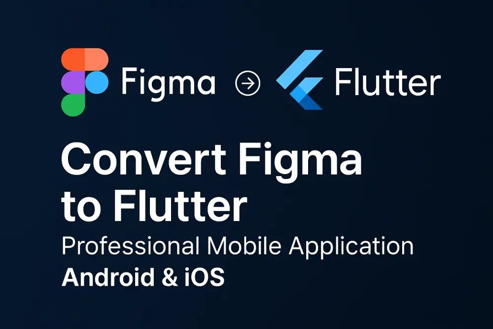 أحوّل تصميم Figma إلى تطبيق Flutter احترافي بالكامل