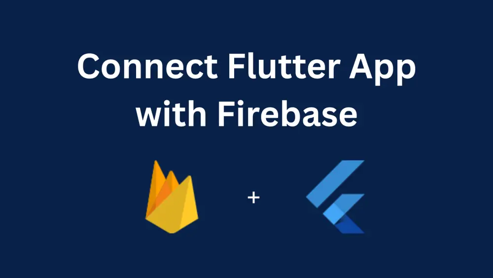 ربط تطبيق Flutter بقاعدة بيانات Firebase