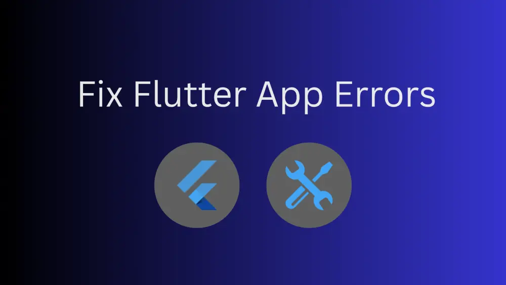 إصلاح الأخطاء وتحسين أداء تطبيقات Flutter