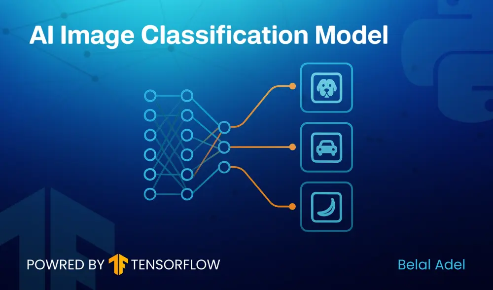 بناء نموذج ذكاء اصطناعي لتصنيف الصور باستخدام TensorFlow