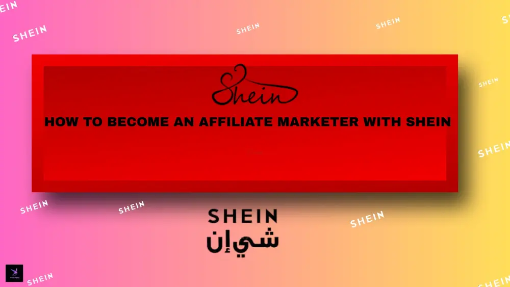 دليل الربح من شي إن (SHEIN): استراتيجيات العمل وكسب المال من الصفر 2026